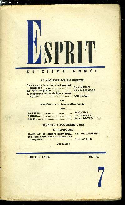 Esprit n 146 - La civilisation du digeste, Sauvages blancs seulement confondre par Chris Marker, Le petit magazine par John Bainbridge, L'adaptation ou le cinma comme digeste par Andr Bazin, Enqute sur la France dsoriente, Le pote par Ren Char