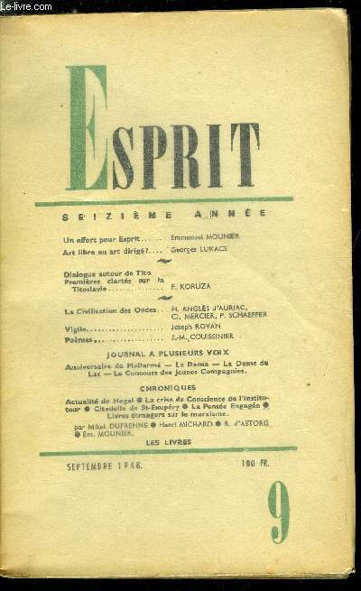 Esprit n 148 - Un effort pour Esprit par Emmanuel Mounier, Art libre ou art dirig ? par Georges Lukacs, Dialogue autour de Tito, premires clarts sur la Titoslavie par F. Koruza, La civilisation des Ondes par H. Angls d'Auriac, Cl. Mercier