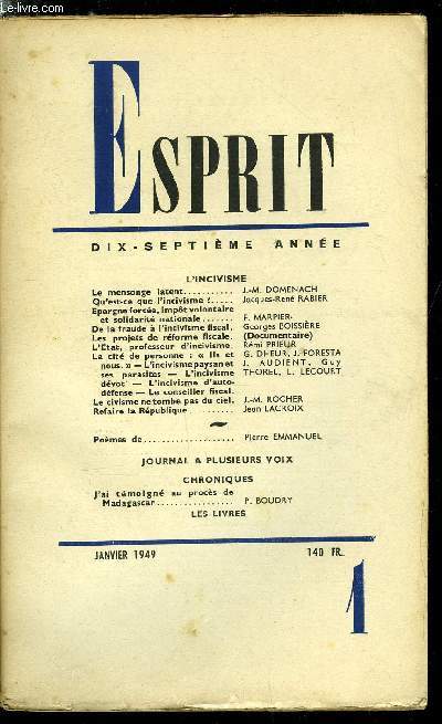 Esprit n 152 - L'incivisme, Le mensonge latent par J.M. Domenach, Qu'est ce que l'incivisme ? par Jacques Ren Rabier, Epargne force, impot volontaire et solidarit nationale par F. Marpier, De la fraude a l'incivisme fiscal par Georges Boissire