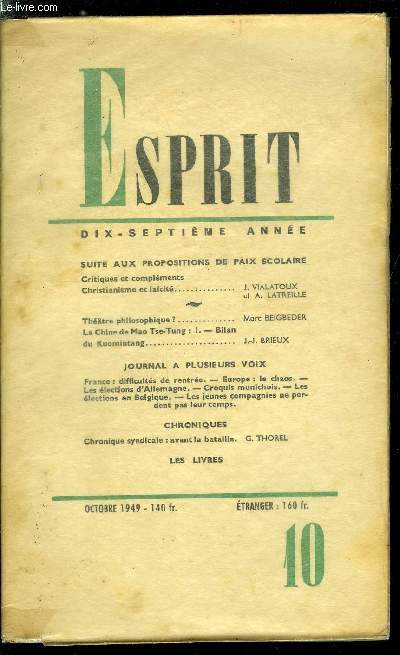 Esprit n 160 - Suite aux propositions de paix scolaire - Critiques et complments, Christianisme et lacit par J. Vialatoux et A. Latreille, Thatre philosophique ? par Marc Beigbeder, La Chine de Mao Tse-Tung : I.- Bilan du Kuomintang par J.J. Brieux