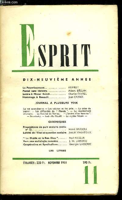 Esprit n 184 - Le pourrissement, Pascal sans histoire par Albert Bguin, Lettre a Mister Smith par Charles Favrel, Hommage a Rouault par Jean Cayrol, Propositions de paix scolaire (suite n2) par Henri Marrou, Lacit de l'Etat et question scolaire