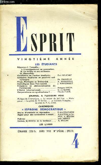 Esprit n 189 - Les tudiants - Rponses a l'enqute : l'enseignement en accusation, Le milieu et ses militants, Mentalits, Conditions de l'action tudiante par Paul Bouchet, Initiative tudiante et passivit universitaire par Ph. Paumelle, Plage