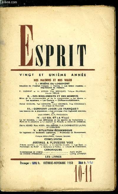 Esprit n 207-208 - Nos maisons et nos villes, Misre du logement, Situation de l'habitat franais, Vienne, Les hotels meubls, Impuissance du mdecin, Des rglements et des hommes, Bilan de la reconstruction et de la construction, Le Havre, Les squatters