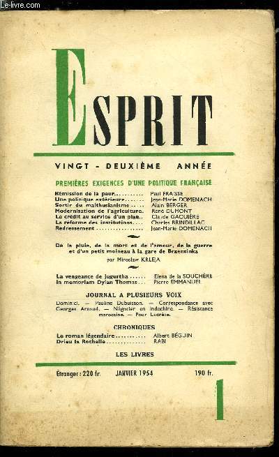 Esprit n 210 - Premires exigences d'une politique franaise - Rmission de la peur par Paul Fraisse, Une politique extrieure par Jean Marie Domenach, Sortir du malthusianisme par Alain Berger, Modernisation de l'agriculture par Ren Dumont, Le crdit