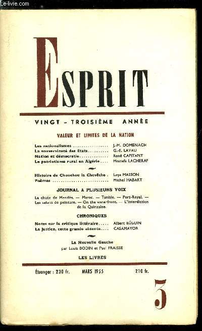 Esprit n 224 - Valeurs et limites de la nation - Les nationalismes par J.M. Domenach, La souverainet des Etats par G.E. Lavau, Nationet dmocratie par Ren Capitant, Le patriotisme rural en Algrie par Mostefa Lacheraf, Histoire de chouchou la Chevche