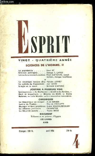 Esprit n 237 - Sciences de l'homme II, La psychiatrie par Henry Ey, Sciences politiques par Georges E. Lavau, Livres de sciences humaines par Mikel Dufrenne, Joseph Rovan et Philippe Paumelle, Le caustique lunaire (fin) par Malcolm Lowry, Le suicide