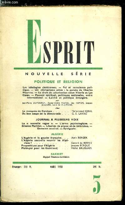 Esprit n 259 - Politique et religion - Les idologies chrtiennes, Foi et conscience politique, Un clricalisme athe : la pense de Charles Maurras, Le droit de colonisation selon Vitoria et Las Casas, Pouvoir spirituel, politiques nationales, ordre