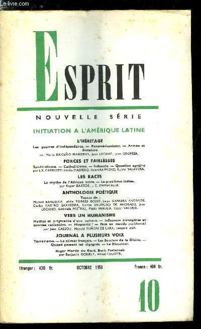 Esprit n 266 - Initiation a l'Amrique Latine - L'hritage, la guerre d'indpendance, Panamricanisme, Arme et dictature, Forces et faiblesses - Syndicalisme, Catholicisme, Industrie, Question agraire, Les races - Le mythe de l'Afrique noire