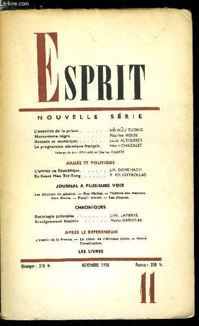 Esprit n 267 - L'exercice de la prison par Ho Huu Tuong, Humanisme ngre par Maurice Houis, Despote et monarque par Louis Althusser, Le programme atomique franais par Henri Chazalet, Arme et politique - L'arme en Rpublique par J.M. Domenach