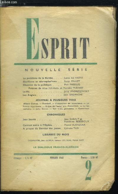 Esprit n 281 - Le problme de la bombe par Lanza del Vasto, Gaullisme et no capitalisme par Serge Mallet, Situation de la politique par Paul Thibaud, Le fils par Jerzy Andrzejewsky, Les anglais par Jean Bailhache, Jean Jaurs par Jean Rabaut