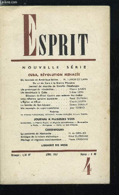 Esprit n 294 - Cuba, rvolution menace, Du nouveau en Amrique latine par M. Tunon de Lara, Du cri de Yara a la Sierra Maestra, Journal de marche de Camilo Cienfuegos, Un prototype de rvolution par Claude Julien, Un amricain a Cuba par Sidney Lens