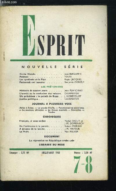 Esprit n 297 - Cante Hondo par Jos Bergamin, Les syndicats et le Plan par Roger Jacques, Pasternak cet inconnu par Benjamin Gorily, Les prtoriens - Histoire de quatre jours par Jean Planchais, L'arme ou la confusion des valeurs par Casamayor