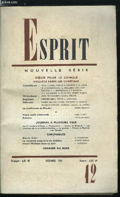 Esprit n 301 - Voeux pour le concile, enqute parmi les chrtiens, La confrence de Rhodes par Henri Fesquet, Vieux Nols allemands par Alex Giney, Danilo Dolci par G. Friedmann, La vocation populaire du thatre par Alfred Simon, Henri Michaux