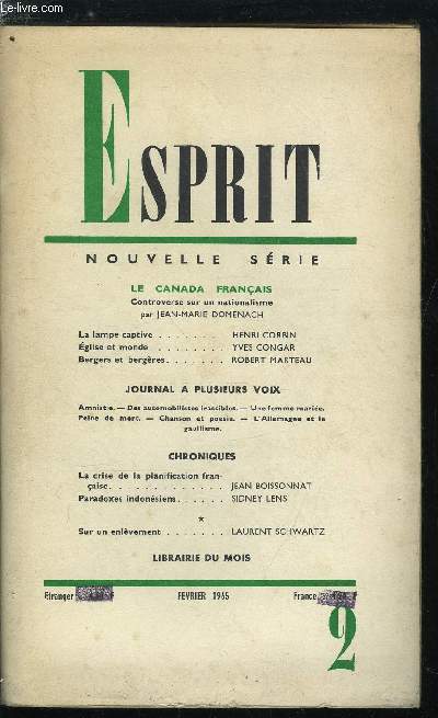 Esprit n 335 - Le Canada franais, controverse sur un nationalisme par Jean Marie Domenach, La lampe captive par Henri Corbin, Eglise et monde par Yves Congar, Bergers et bergres par Robert Marteau, La crise de la planification franaise