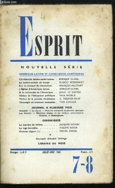 Esprit n 340 - Amrique Latine et conscience chrtienne, Chrtients latino-amricaines par Enrique Dussel, La notion sociale du temps par Rudolf Rezsohazy, Sur le concept de rvolution par Franois Houtart, L'glise d'Amrique latine par Enrique Dussel