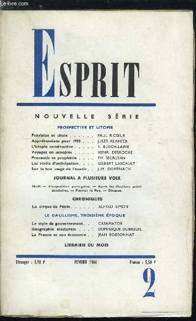 Esprit n 346 - Prospective et utopie, Prvision et choix par Paul Ricoeur, Apprhensions pour 1985 par Jules Klanfer, L'utopie constructive par F. Bloch-Laine, Voyages