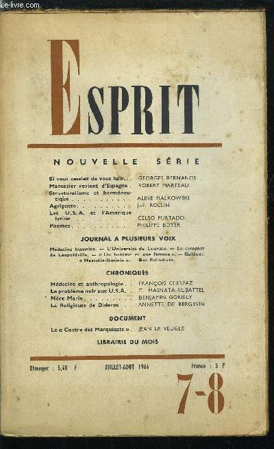 Esprit n 351 - Si vous cessiez de vous har par Georges Bernanos, Manessier revient d'Espagne par Robert Marteau, Structuralisme et hermneutique par Aline Fialkowski, Agrigente par J.F. Rollin, Les USA et l'Amrique latine par Celso Furtado, Mdecine