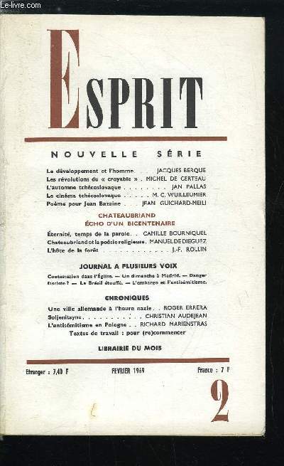 Esprit n 378 - Le dveloppement et l'homme par Jacques Berque, Les rvolutions du croyable par Michel de Certeau, L'automne tchcoslovaque par Jan Pallas, Le cinma tchcoslovaque par M.C. Wuilleumier, Pome pour Jean Bazaine par Jean Guichard-Meili
