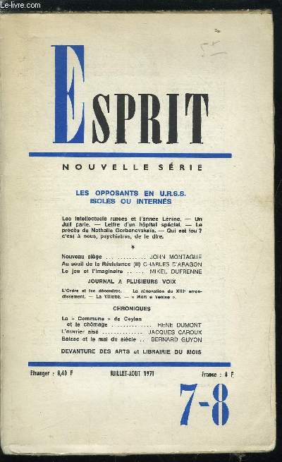 Esprit n 405 - Les opposants en URSS isols ou iterns, Les intellectuels russes et l'anne Lnine, Un juif parle, Lettre d'un hopital spcial, Le procs de Nathalie Gorbanevskaia, Qui est fou ? c'est a nous, psychiatres, de le dire, Nouveau sige