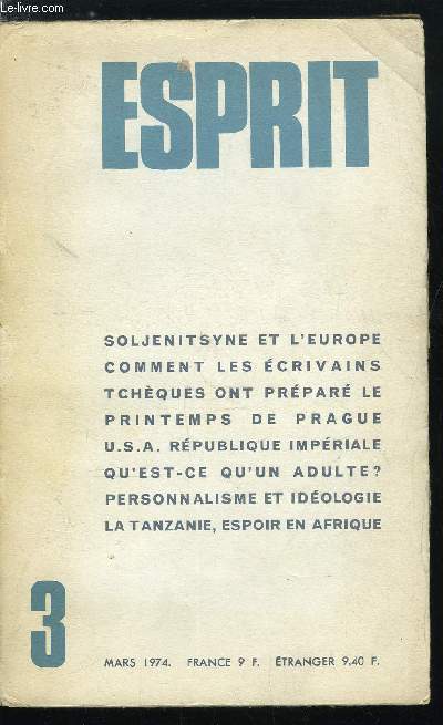 Esprit n 433 - Soljenitsyne et le destin de l'Europe par Jean Marie Domenach, Dynamique d'une subversion : les crivains tchques et la pyramide du pouvoir par Antonin Liehm, Regards sur la Rpublique impriale par Jean Jacques Lentz, Marotte