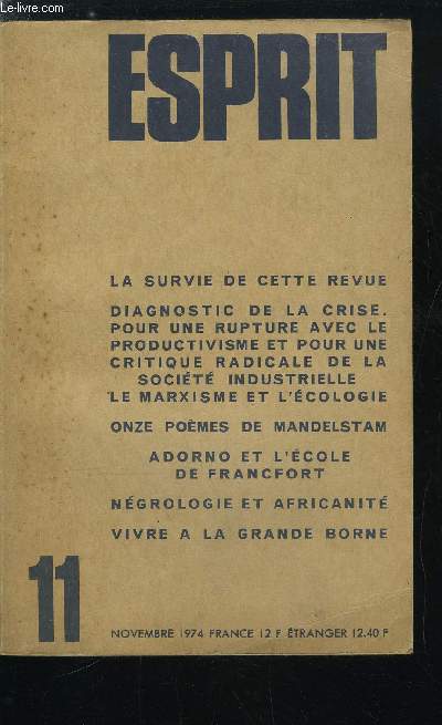 Esprit n 440 - Considrations matrielles par Jean Marie Domenach, Avec quoi faut-il rompre ? par Jean Marie Domenach, De la crise par Jean Boissonnat, Marxisme et cologie par Gunnar Skirberkk, Pour une critique radicale de la socit industrielle