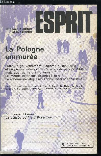 Esprit n 63 - La Pologne emmure, Solidarit - Un mouvement social par F. Dubet, Examen de conscience par Jan Jozef Lipski, Solidarit n37 par Franois Ferrer, Lech Walesa et le role du christianisme par Jacques Ellul, Le coup de force