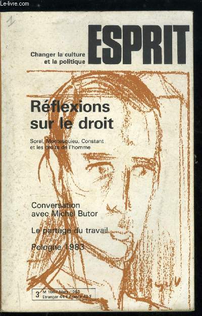 Esprit n 75 - Pollock, les supermarchs et les zoos, conversation avec Michel Butor, Un rire terrifi par Jacques Gourgue, Les implications du partage du travail par Guy Roustang, Lutte de classes et conscience juridique dans la pense de Sorel