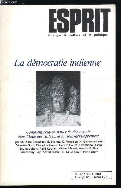 Esprit n 107 hors srie - La dmocratie indienne - La greffe - A propos d'une coincidence : comment parler de dmocratie dans l'Inde de la caste ? par Henri Stern, Dmocratie et non dmocratie en Inde par Rajni Kothari, Hindouisme et modernit