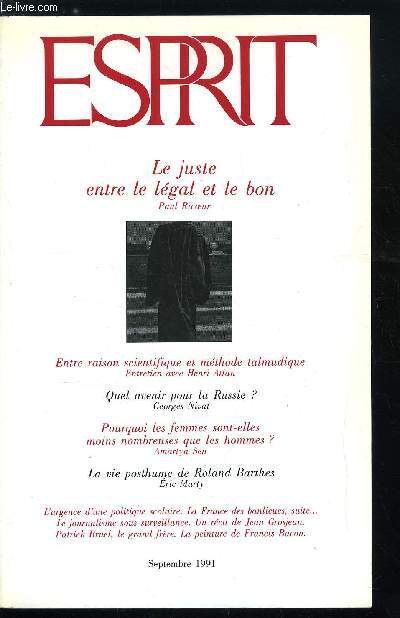 Esprit n 174 - La France qui pue, Qu'est ce que la justice ? - Le Juste, entre le lgal et le bon par Paul Ricoeur, Education et socit (entre raison scientifique et mthode talmudique), entretien avec Henri Atlan, Y a t-il un programme d'avenir