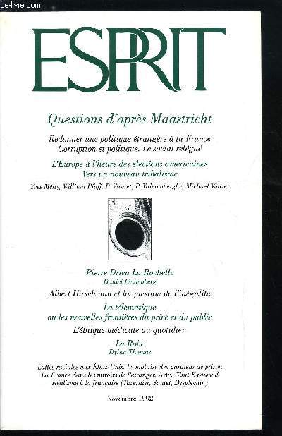 Esprit n 186 - Institutions en friche, Questions d'aprs Maastricht, Maastricht/Etats Unis et retour par William Pfaff, Pour une nouvelle politique trangre par Didier Grange, Le nouveau tribalisme par Michael Walzer, Confusions prsentes par Olivier