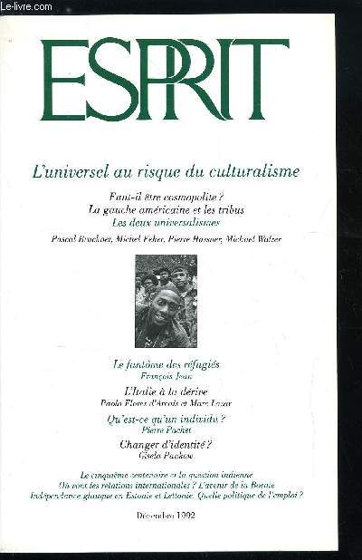 Esprit n 187 - La France sans rfugis, Le fantome des rfugis par Franois Jean, Le cinquime centenaire et le problme indien par Didier Fassin, Drives italiennes, discussion entre Paolo Flores d'Arcais et Marc Lazar, L'identit octroye par Gisela