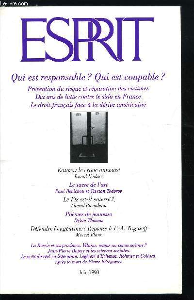 Esprit n 192 - La dcennie aveugle, De la prvention du risque a la rparation des victimes, Vers une nouvelle approche de la responsabilit, le droit franais face a la drive amricaine par Laurence Engel, Face a la peur du sida : les ambiguits