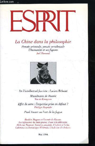 Esprit n 201 - Face a la tlcratie, La Chin dans la philosophie - De la philosophie en Chine a la Chine dans la philosophie, existe-t-il une philosophie chinoise ? par Jol Thoraval, Paul Auster ou l'art de la fugue par Valry Hugotte, De l'intellectuel