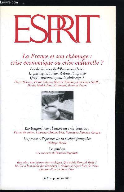 Esprit n 204 - D'un cynisme, l'autre, La France et son chomage - Peut on parler d'une exception franaise ? par Bernard Perret, Les mfaits de l'idologie de la productivit par Pierre Calame, Pour une autre politique du traitement du chomage