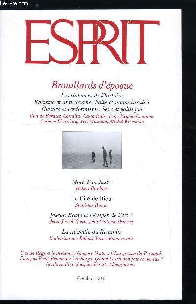 Esprit n 205 - Quand l'exclusion fait consensus !, Brouillards d'poque - Les violences de l'histoire par Yves Michaud, Les paradoxes de l'antiracisme par Michel Wieviorka, La folie perdue de vue par Claude Barazer et Corinne Ehrenberg, En mal de culture