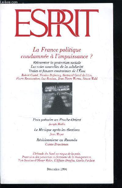 Esprit n 207 - Du secret a la transparence, La France politique condamne a l'impuissance ? - Vrais et faux aveux d'impuissance par Olivier Mongin, Rinventer l'intgration et la protection sociale - Le chomage des diploms par Bertrand Girod de l'Ain