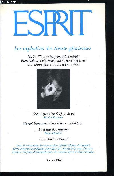 Esprit n 225 - Grve gnrale ou mfiance gnrale ?, Les orphelins des trente glorieuses - Quelques cadrages sur les jeunes par Pierre Mayol, La culture jeune : la fin d'un mythe par Vincent Meslet, Comment faire son deuil des trentre glorieuses ?