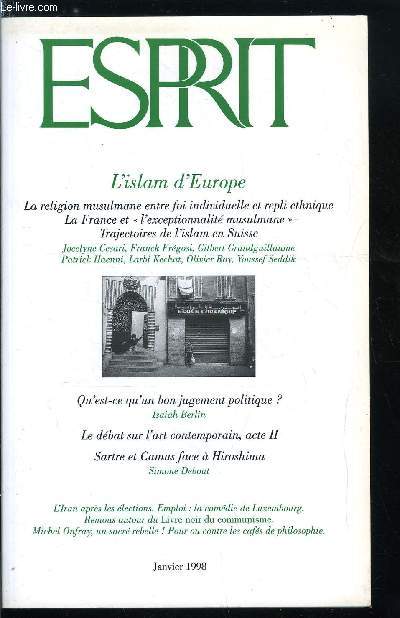 Esprit n 239 - Du yoyo financier au yoyo mental, Vers une fin de l'exceptionnalit musulmane ? par Olivier Mongin, Naissance d'un islam europen par Olivier Roy, Trajectoire de l'islam en Suisse par Patrick Haenni, Les singularits de l'islam franais