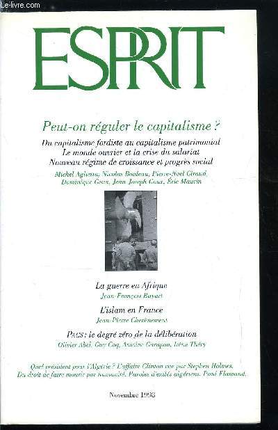 Esprit n 247 - Le degr zro de la dlibration, Harclement judiciaire et mdiatique aux Etats Unis par Stephen Holmes, Entre la socit et le rgime, quel prsident pour l'Algrie ? par Lucile Schmid, Algrie-France : paroles d'exil, entretiens