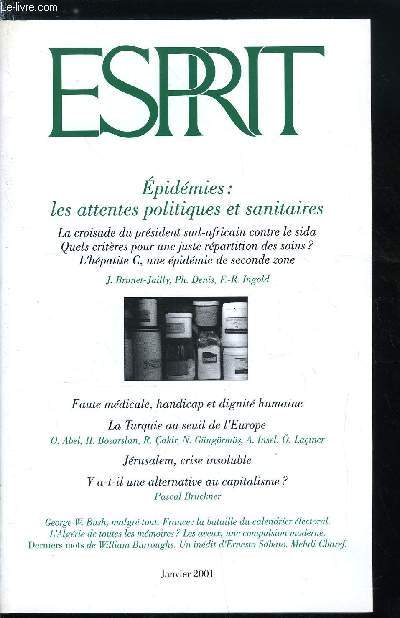 Esprit n 271 - Les embryons, les foetus et leurs bonnes fes, Naissances coupables ? A propos de l'affaire Nicolas Perruche et d'autres du mme genre par Danielle Moyse, Y a-t-il une alternative au capitalisme ? par Pascal Bruckner, Dmocratiser