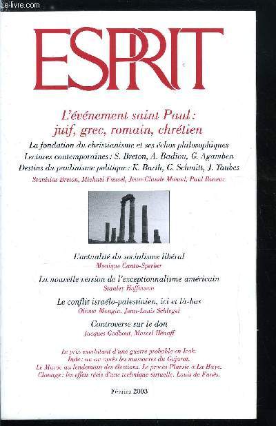 Esprit n 292 - Le prix exorbitant d'une guerre probable en Irak, La nouvelle version de l'exceptionnalisme amricain par Stanley Hoffmann, Le conflit isralo-palestinien, ici et la-bas par Olivier Mongin et Jean Louis Schlegel, Violences en Inde