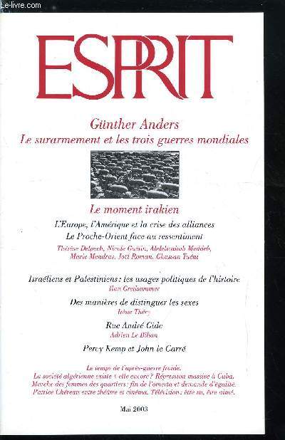 Esprit n 294 - Le temps de l'aprs guerre froide, Le moment irakien - L'Irak en guerre et les armes non conventionnelles, entretien avec Thrse Delpech, Quand la coalition fait la mission par Marc Olivier Padis, Le messianisme amricain par Nicole