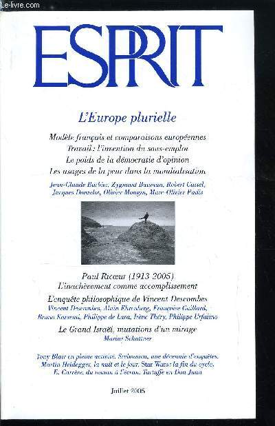 Esprit n 316 - Une Europe au pluriel, Le Grand Isral : mutations d'un mirage par Marius Schattner, L'Europe plurielle - L'invention du sous emploi, entretien avec Jacques Donzelot avec Robert Castel, La France insulaire par Marc Olivier Padis, Apprendre