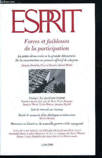 Esprit n 326 - Champs de vision rtrcis, Forces et faiblesses de la participation - Dmocratie et participation : l'exemple de la rnovation urbaine par Jacques Donzelot et Renaud Epstein, La grande dmocratie et la petite dmocratie par Daniel Moth