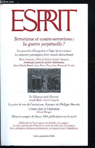 Esprit n 327 - Entre Mondial et mondialisation : des cartons rouges en pagaille, Citizen July et Libration a travers les trente bouleversantes par Olivier Mongin, Dieux et usages de dieux: OPA publicitaire sur le sacr par Thierry Baffoy et Rgis Burnet