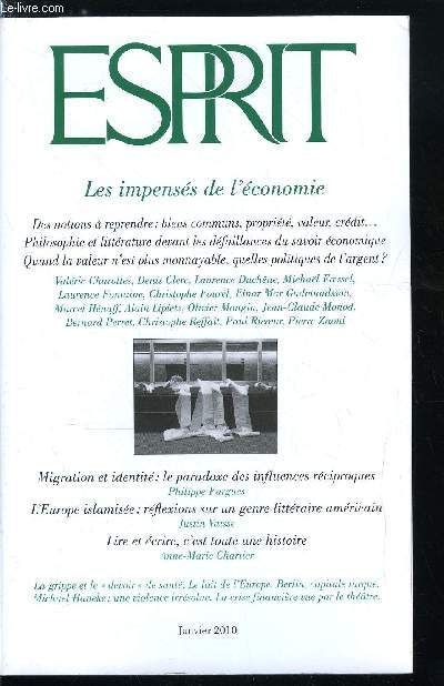 Esprit n 361 - Travailler dans un monde fini, Migrtion et identit : le paradoxe des influences rciproques par Philippe Fargues, Lire et crire, c'est toute une histoire, entretien avec Anne Marie Chartier, Les impenss de l'conomie, Nos aveuglements