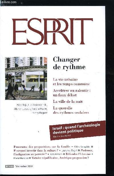 Esprit n 410 - Alerte cologique et silence radical, Dfendre l'Ukraine par Marie Mendras, Leons de Calais par Lucile Schmid, Oui, la France est un pays solidaire par Nicolas Clment, Les territoires du temps par Alice Bja, Un temps a soi