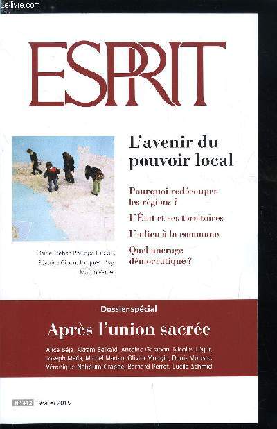 Esprit n 412 - Les France du 11 janvier, Aprs l'union sacre, L'impensable violence terroriste, Que nous est-il arriv ? par Antoine Garapon, Conflits extrieurs, violence intrieure par Joseph Mala, La violence et le sacr par Bernard Perret