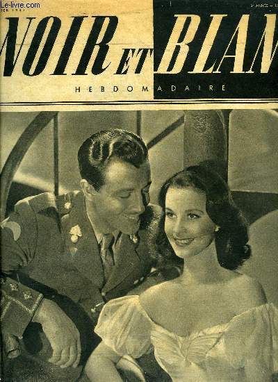 Noir et blanc n 104 - Le marquis de Carabas, c'est vous ! On vend chaque annes a votre bnfice des valises entires de dentiers par Jean Palaiseul, Cette jeune femme, aux yeux gris-verts avec ce beau garon par Jeanine Dene, En tous pays, l'aviation