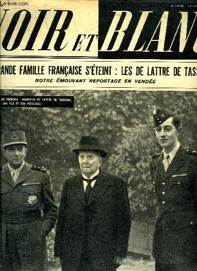 Noir et blanc n 361 - Escroqueries a gogo, quand bi-comte se perd dans ses comtes par Hubert Giraud, On peut nettoyer votre sang comme votre veston par Grard Deville, Une famille de franais meurt au service du pays par G.N., Qui est fou ? Le Public ?